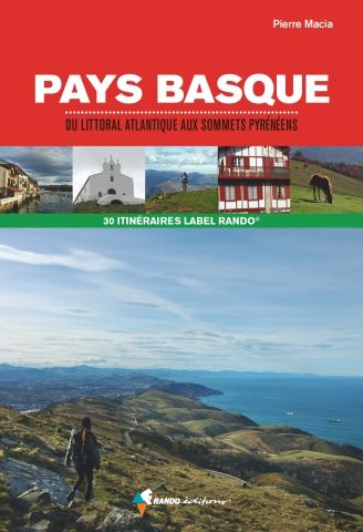 Guide de randonnée Pays Basque - Du littoral atlantique aux sommets pyrénéens