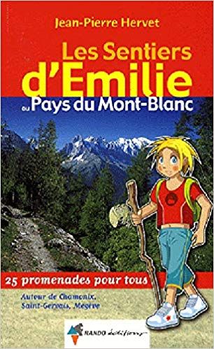 Guide d'Emilie Pays du Mont Blanc