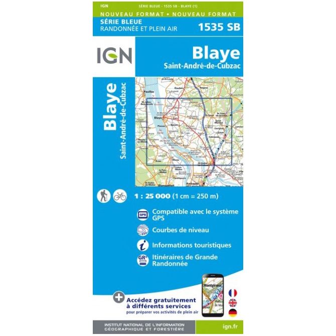 Carte IGN 1535SB Blaye/Saint André de Cubzac (GPS)