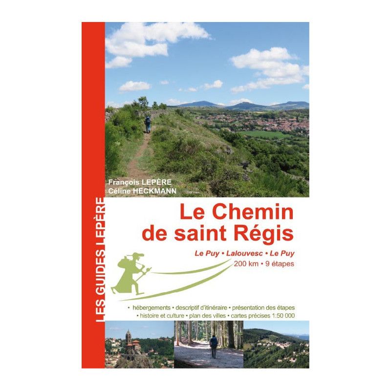 Le chemin de Saint Régis