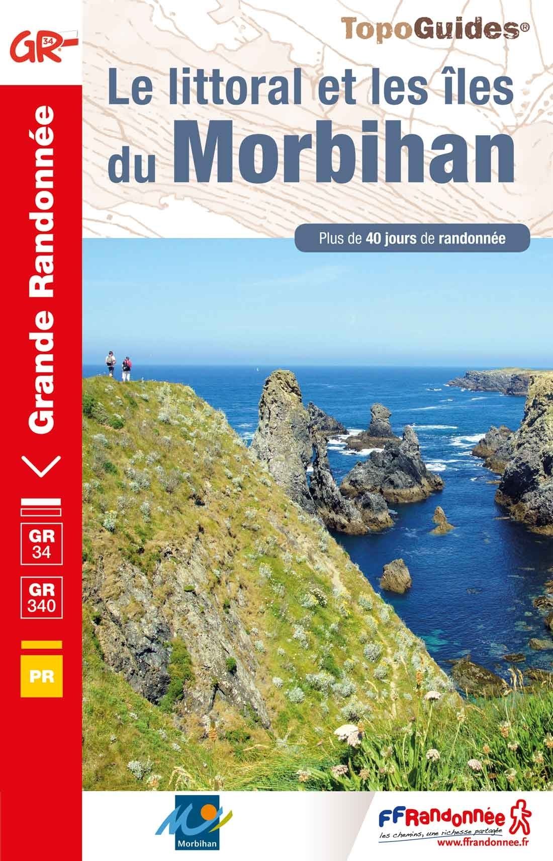 TopoGuide Le littoral et les îles du Morbihan - GR® 34