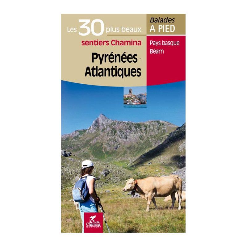 Guide de balades Pyrénées Atlantiques