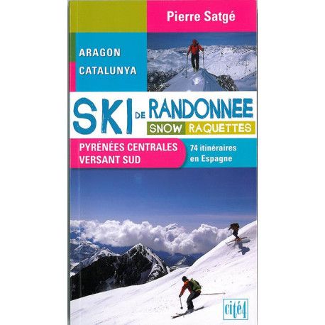 Ski de randonnée Pyrénées centrales versant sud
