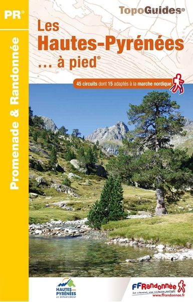  Les Hautes-Pyrénées... à pied