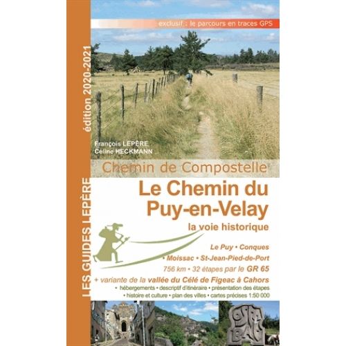 Le chemin du Puy en Velay - la voie historique