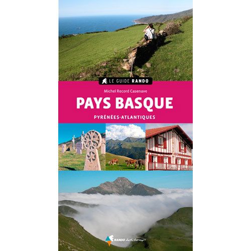 Topo-guide Rando Pays-Basques 2ème Edition - Pyrénées-Atlantiques