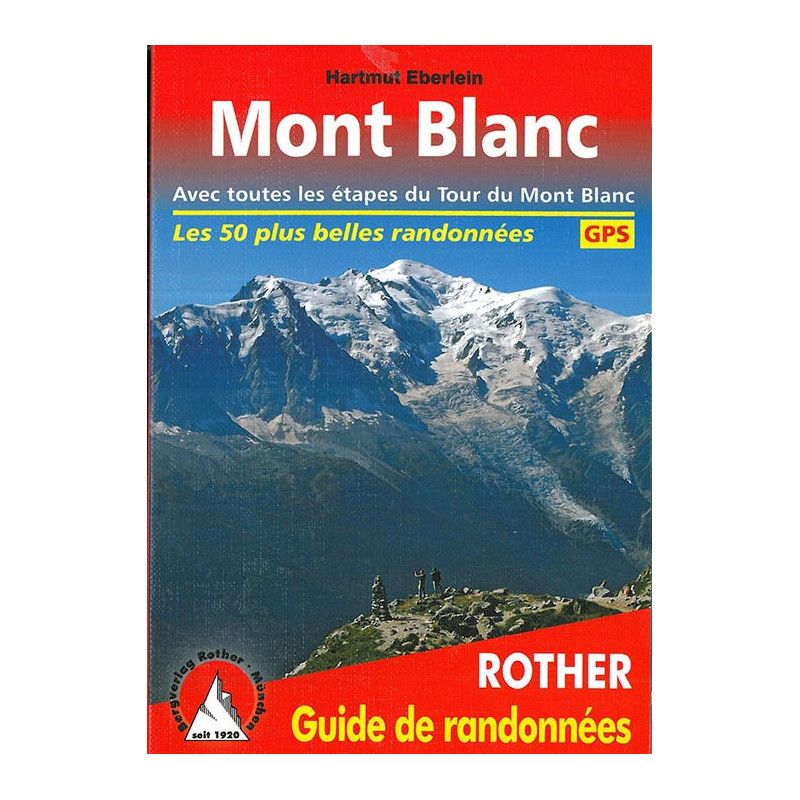 Guide de randonnées Mont Blanc