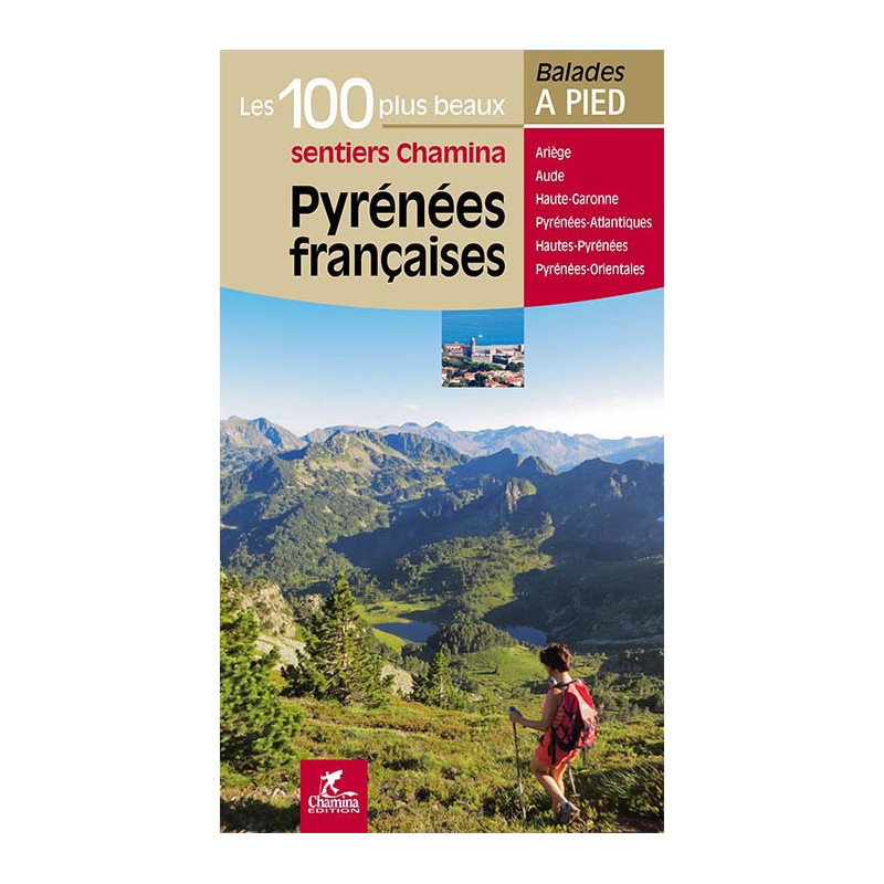 Guide des balades des Pyrénées françaises