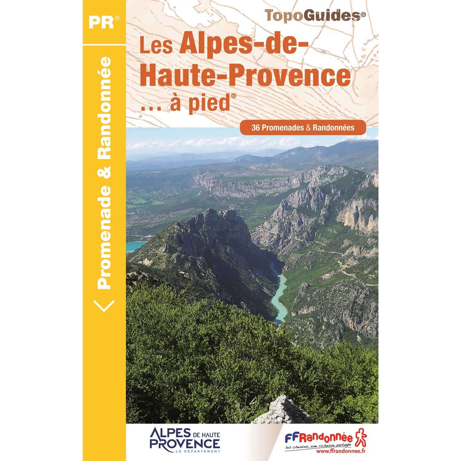 Topo Guides Alpes de Haute Provence à Pied - D004