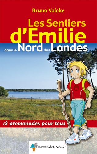Guide d'Emilie Nord Landes