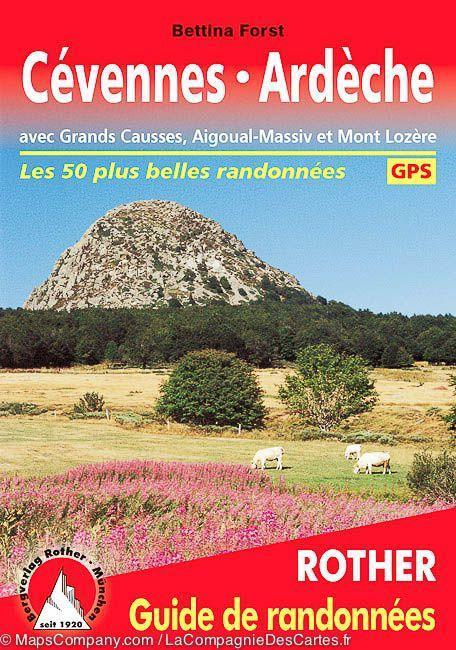 Guide de randonnées Cévennes Ardèche