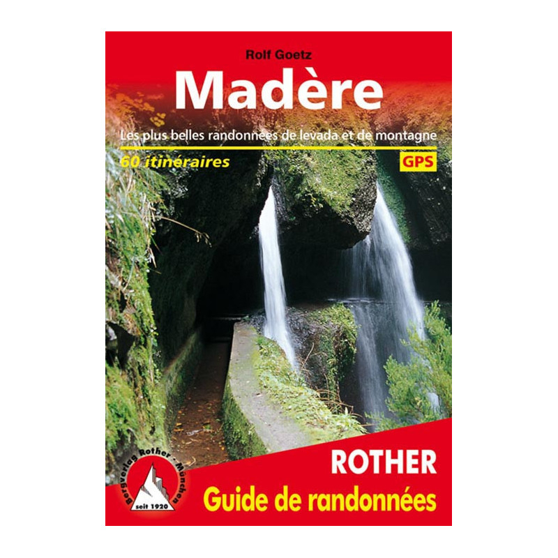 Guide de randonnées Madère